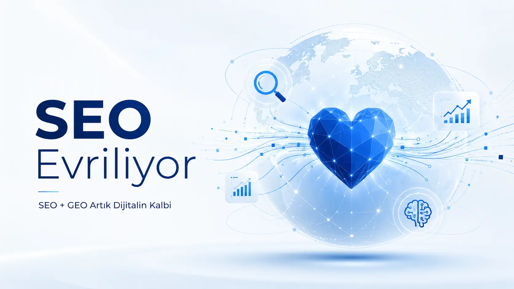 SEO ve GEO’nun birlikte dijital pazarlamanın merkezine geçişini anlatan görsel